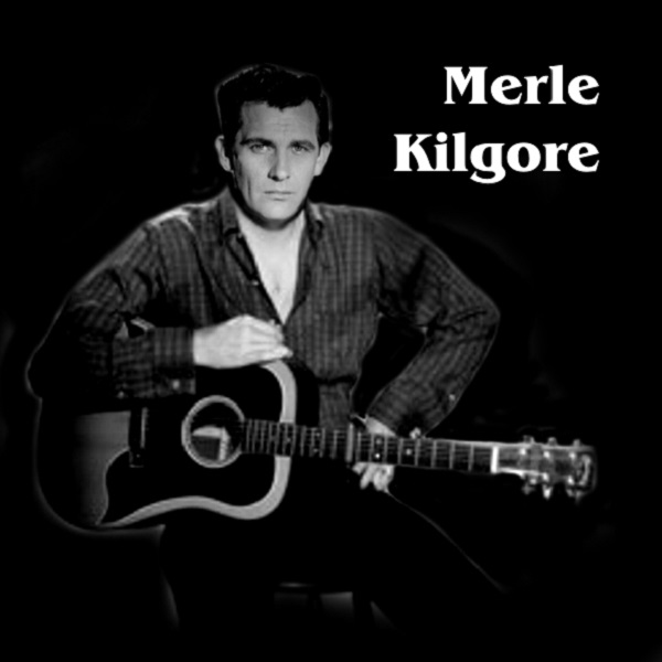 Merle Kilgore - Big Merle